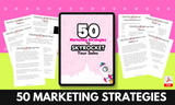 50 Marketing Strategies to Skyrocket Your Sales