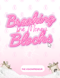Breaking the Money Blocks (eBook)
