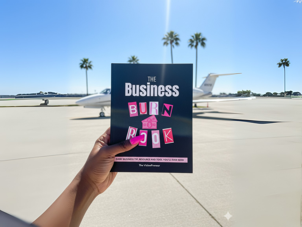 The Business Burn Book: Flipping the Script: From Fetch Wannabe to Entrepreneurial Queen Bee