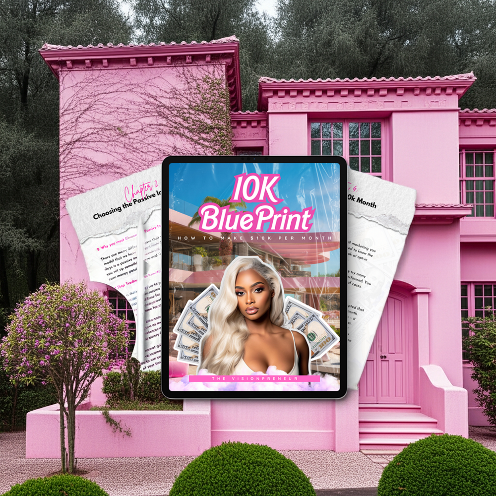 $10K BluePrint - Master the Game of Wealth, Elevate Your Status, Live Luxuriously!